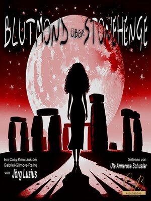 cover image of Blutmond über Stonehenge